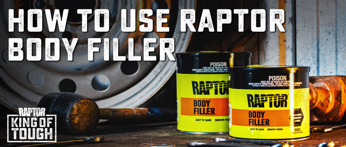 How-To Use RAPTOR Body Filler - RAPTOR Coatings Australia