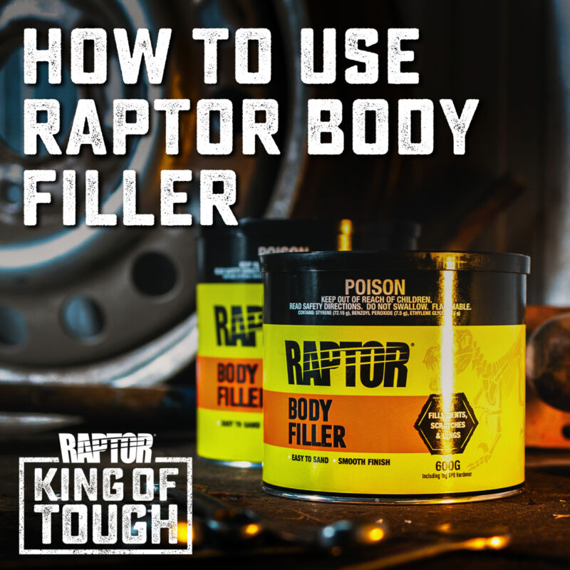 RAPTOR Body Filler - RAPTOR Coatings Australia
